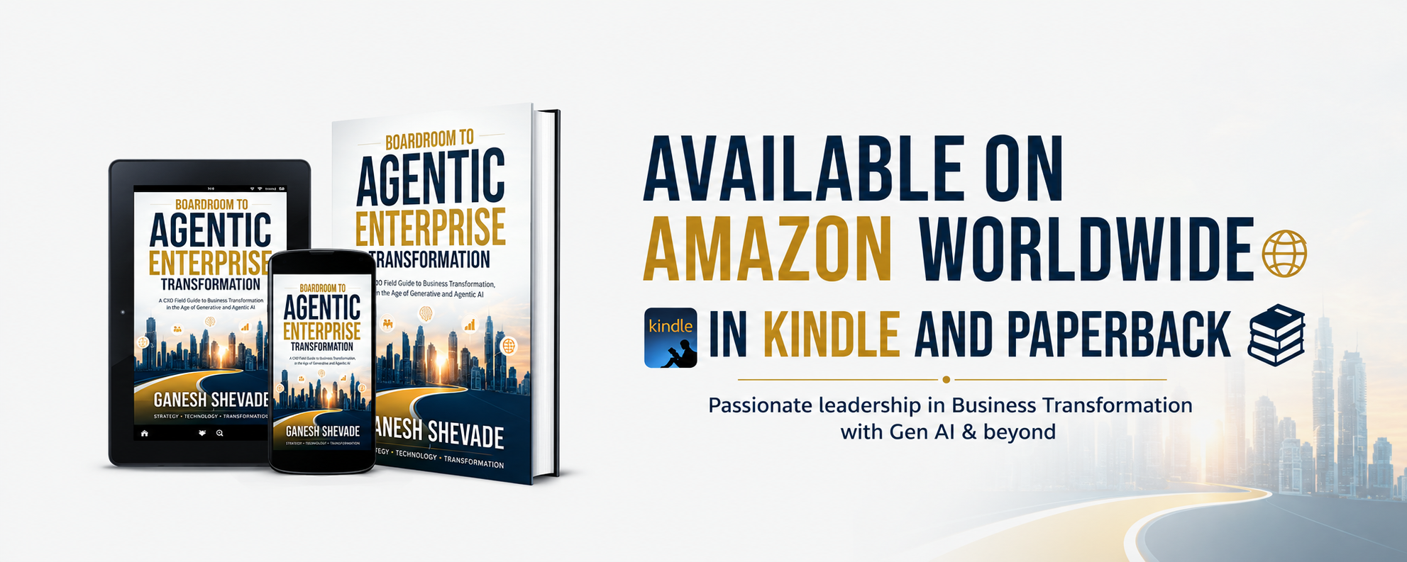 Boardroom to Agentic Enterprise Transformation — available on Amazon worldwide in Kindle and paperback